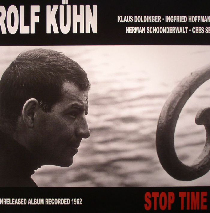 KUHN, Rolf - Stop Time!