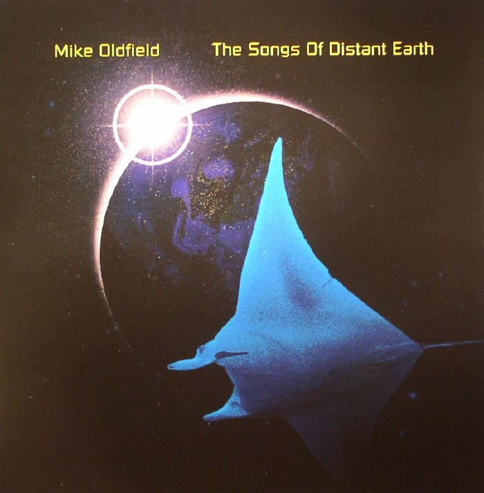 OLDFIELD, Mike - The Songs Of Distant Earth