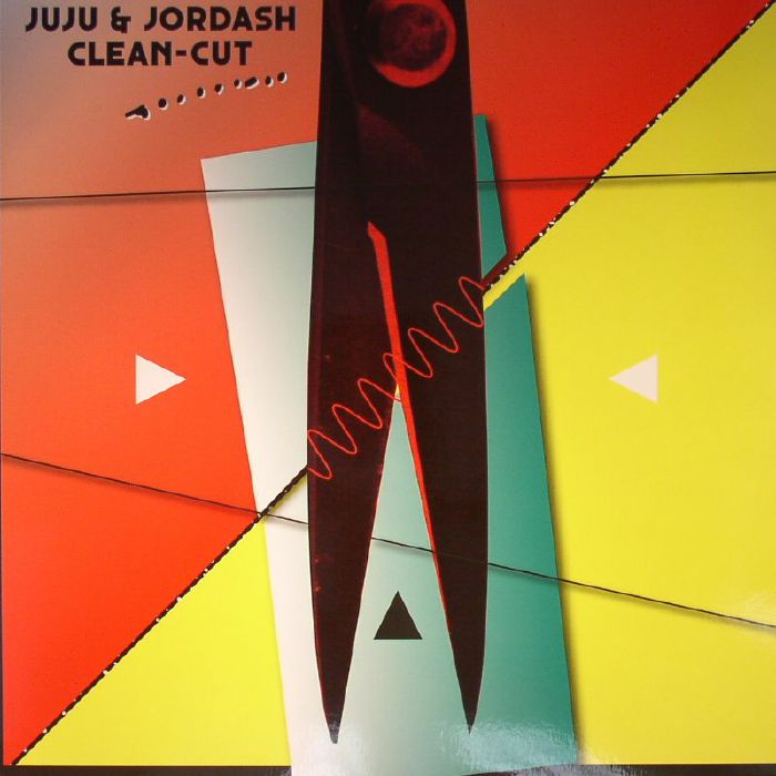 JUJU & JORDASH - Clean Cut