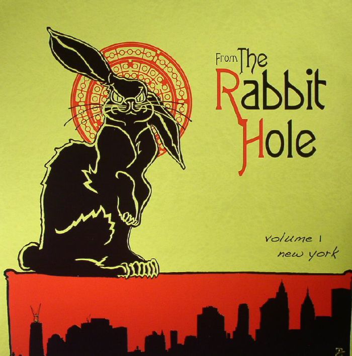 VARIOUS - From The Rabbit Hole: Volume 1 New York
