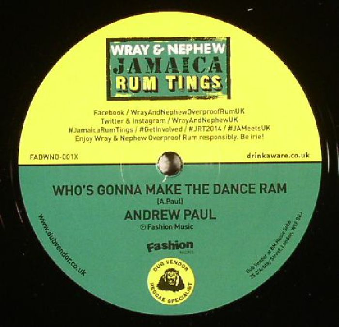 PAUL, Andrew - Who's Gonna Make The Dance Ram (Sleng Teng Riddim)