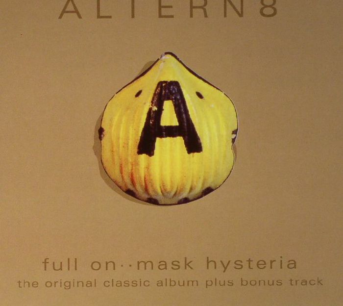 ALTERN 8 - Full On Mask Hysteria (warehouse find)
