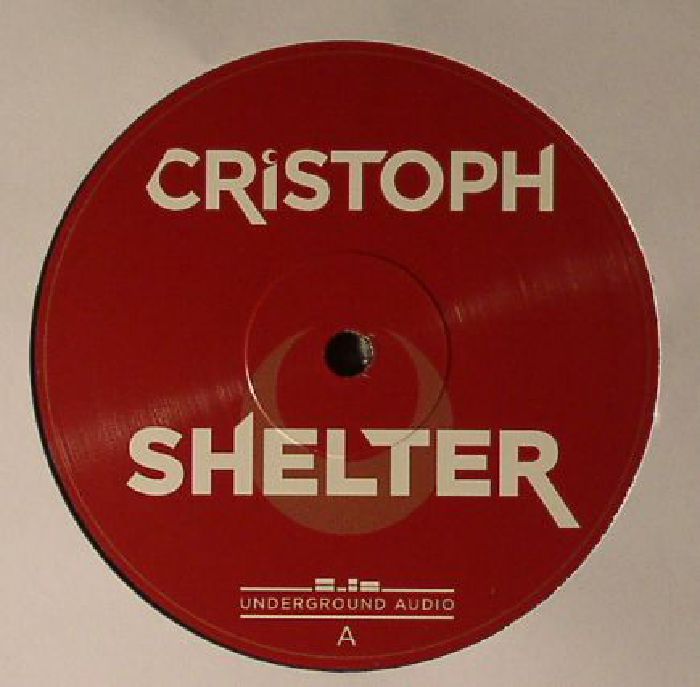 CRISTOPH - Shelter Remixes
