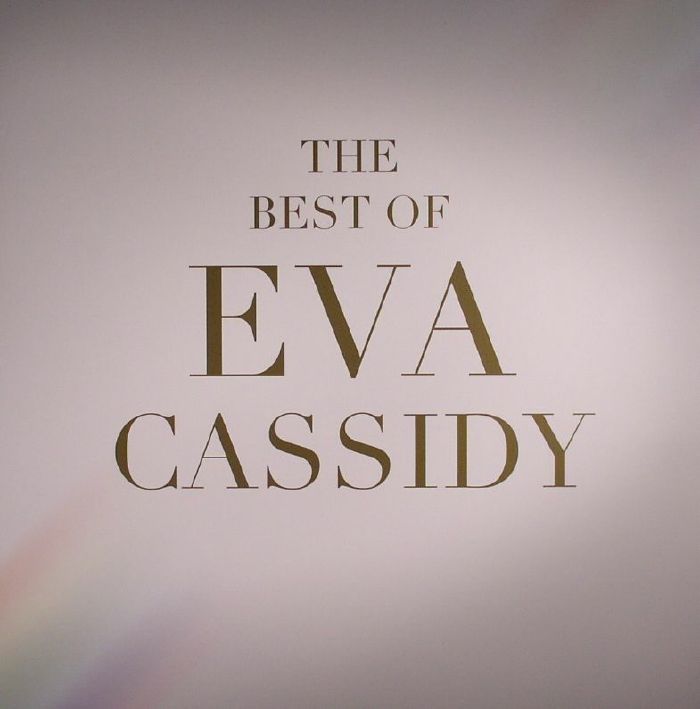 CASSIDY, Eva - The Best Of Eva Cassidy