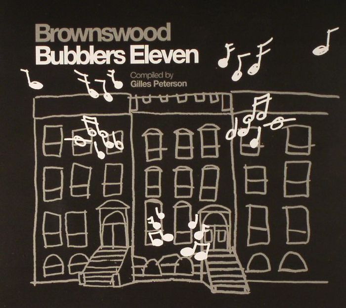 PETERSON, Gilles/VARIOUS - Brownswood Bubblers Eleven