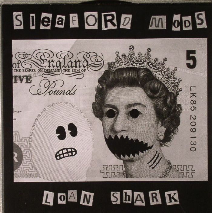 SLEAFORD MODS - Loan Shark