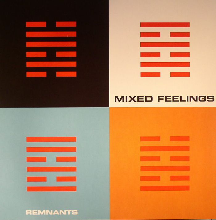 MIXED FEELINGS - Remnants