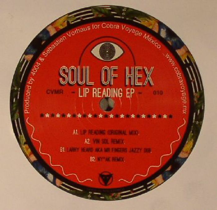 SOUL OF HEX - Lip Reading EP
