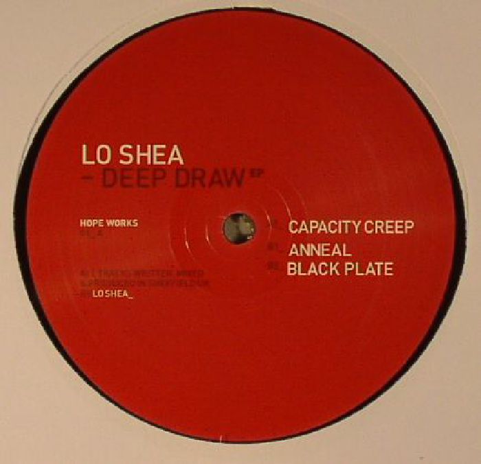 LO SHEA - Deep Draw EP