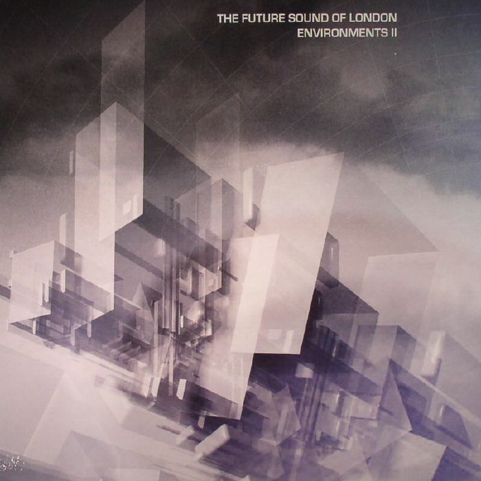 FUTURE SOUND OF LONDON, The - Environments II