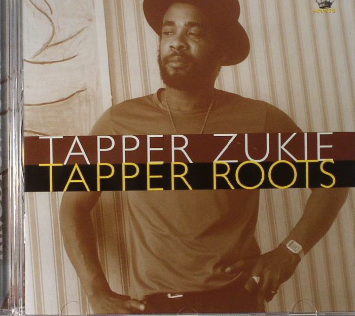 TAPPER ZUKIE - Tapper Roots