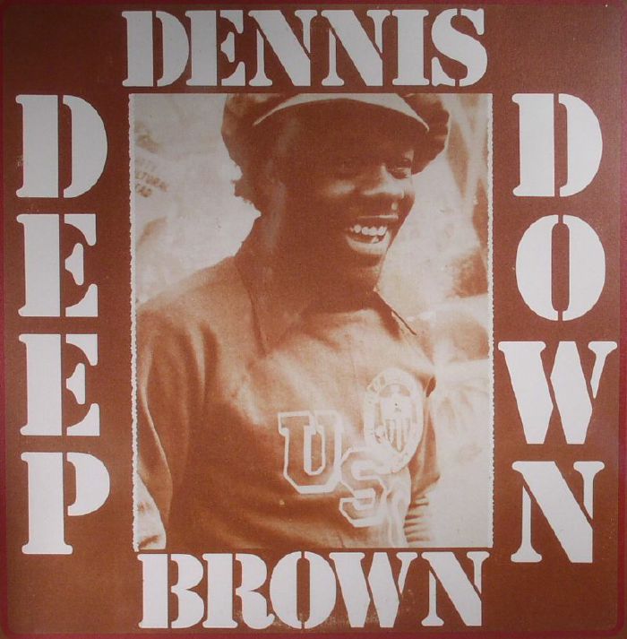 BROWN, Dennis - Deep Down