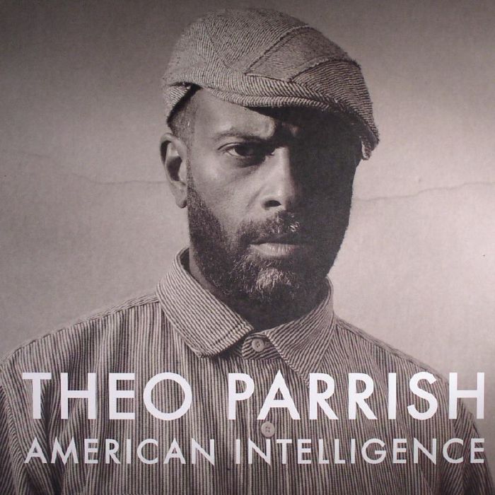 PARRISH, Theo - American Intelligence