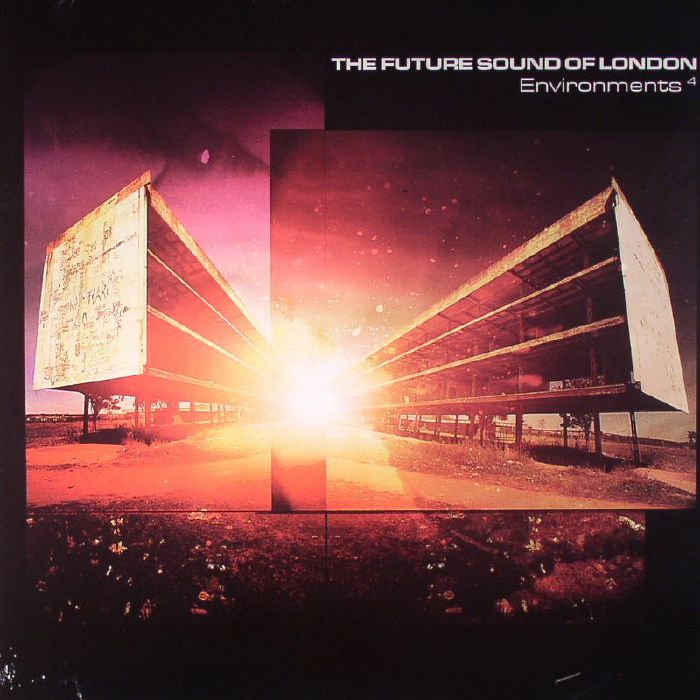 FUTURE SOUND OF LONDON, The - Environments 4