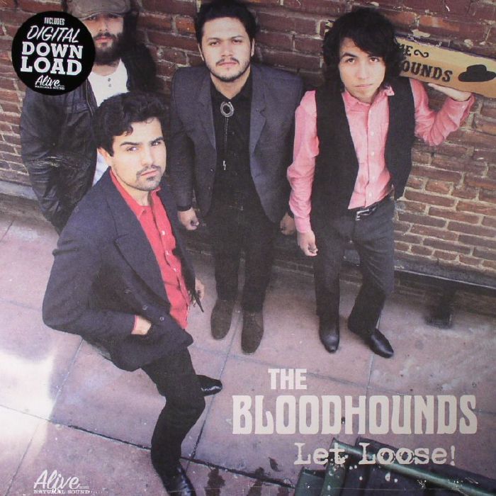BLOODHOUNDS, The - Let Loose