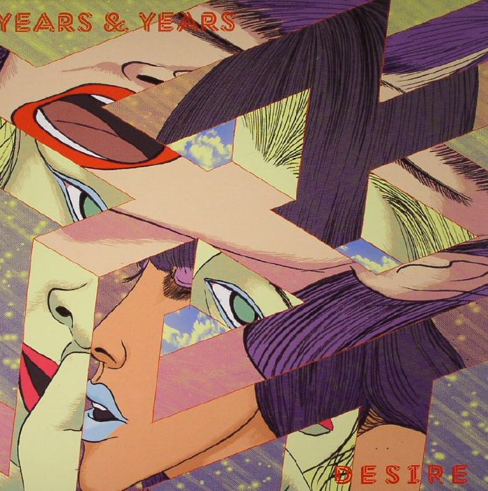 YEARS & YEARS - Desire