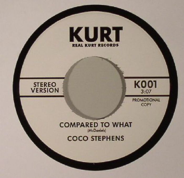 STEPHENS, Coco - Compared To What