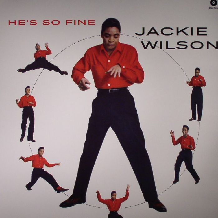 WILSON, Jackie - He's So Fine