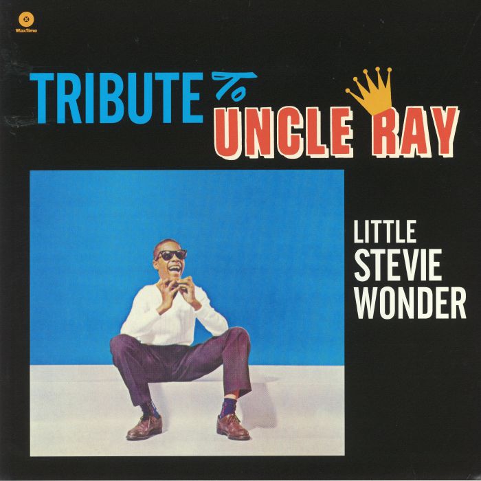WONDER, Stevie - Tribute To Uncle Ray (reissue)