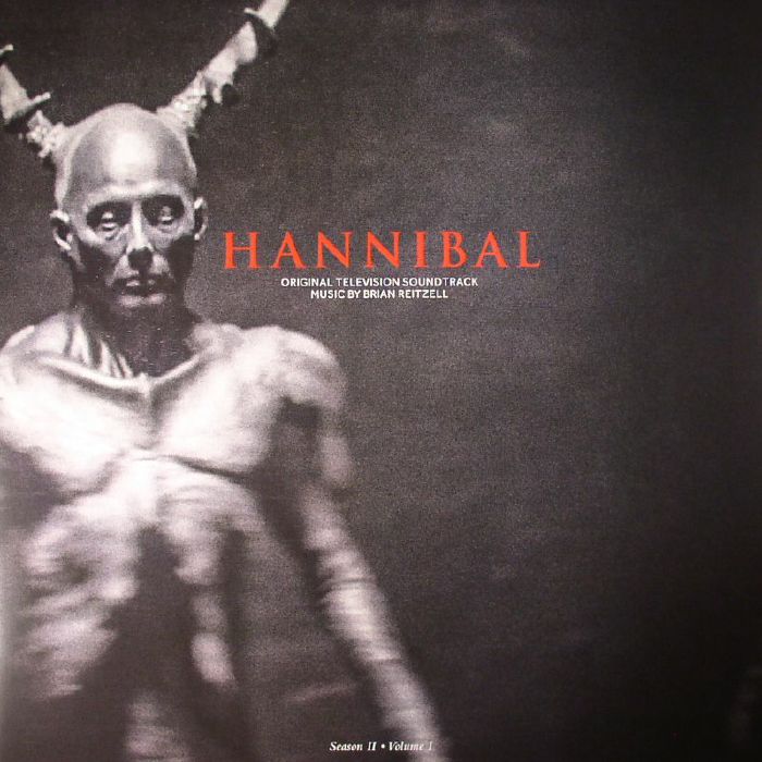 REITZELL, Brian - Hannibal: Season 2 Volume 1 (Soundtrack)