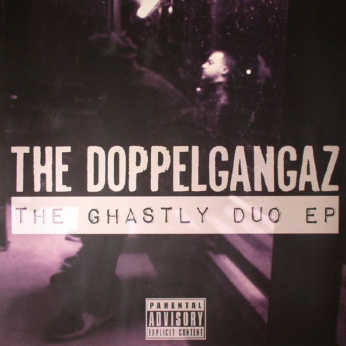 DOPPELGANGAZ, The - The Ghastly Duo EP