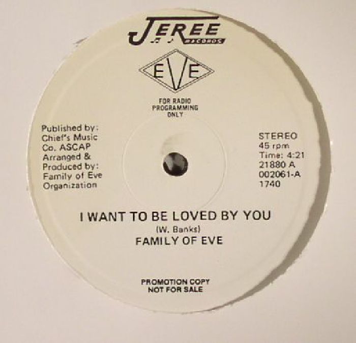 FAMILY OF EVE - I Want To Be Loved By You