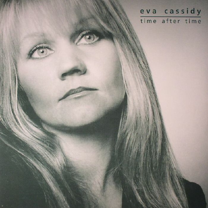 CASSIDY, Eva - Time After Time
