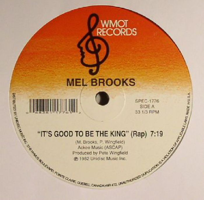 BROOKS, Mel - It's Good To Be The King