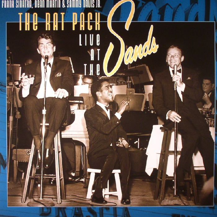 RAT PACK, The - The Rat Pack: Live At The Sands (remastered)