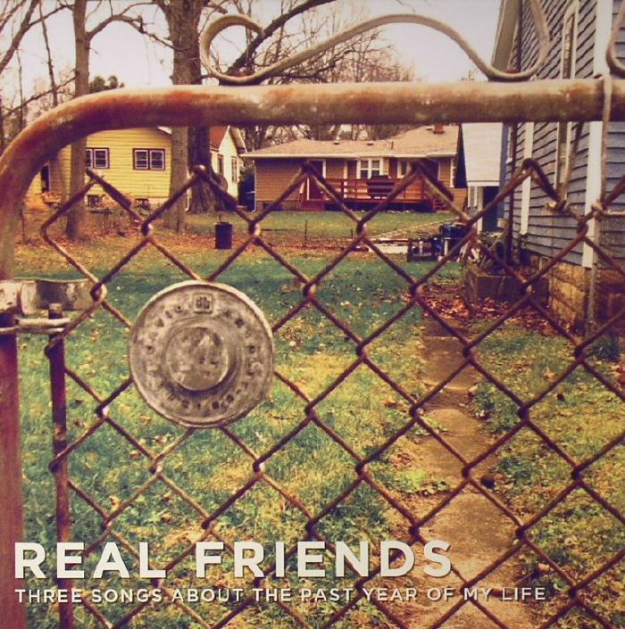 REAL FRIENDS - Three Songs About The Past Year Of My Life