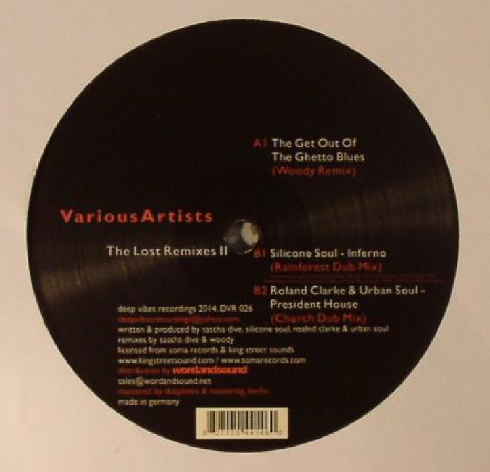 DIVE, Sascha/SILICONE SOUL/ROLAND CLARK/URBAN SOUL - The Lost Remixes II