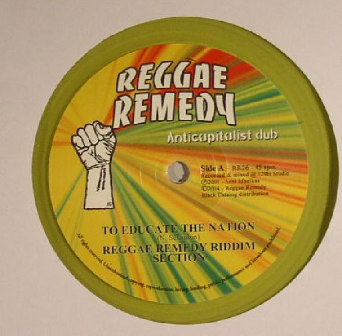 REGGAE REMEDY RIDDIM SECTION - To Educate The Nation