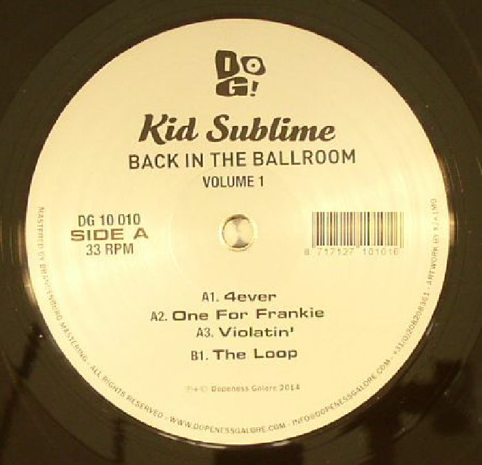 KID SUBLIME - Back In The Ballroom Volume 1