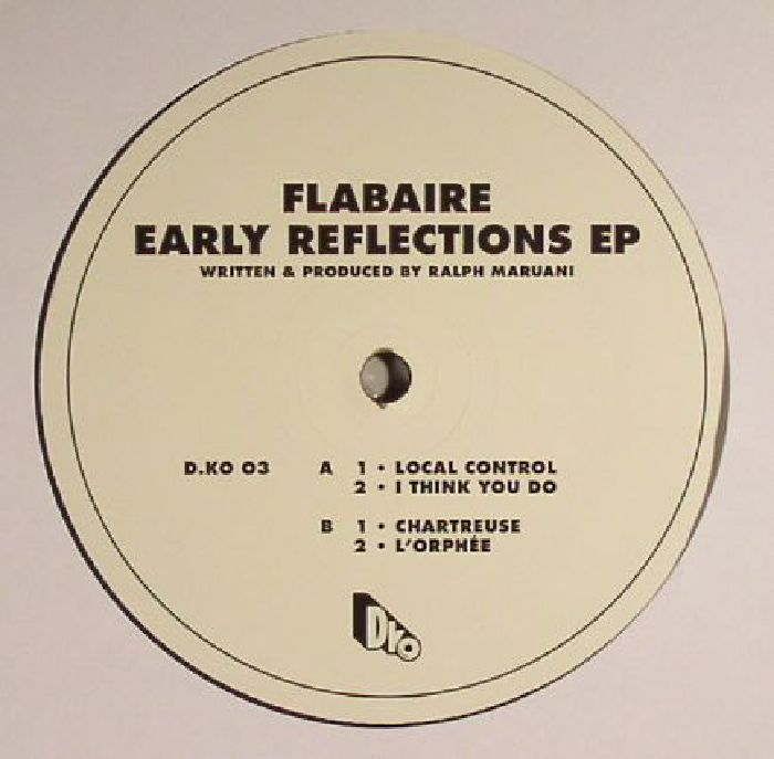 FLABAIRE - Early Reflections EP