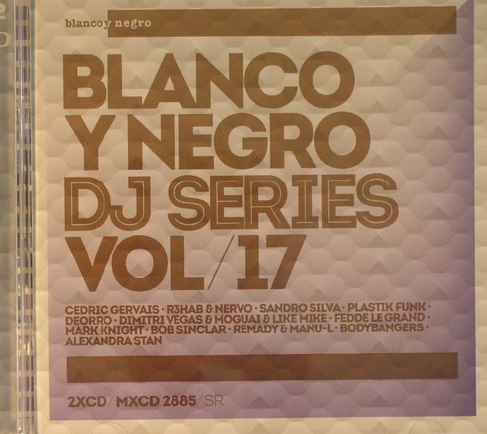 VARIOUS - Blanco Y Negro: DJ Series Vol 17