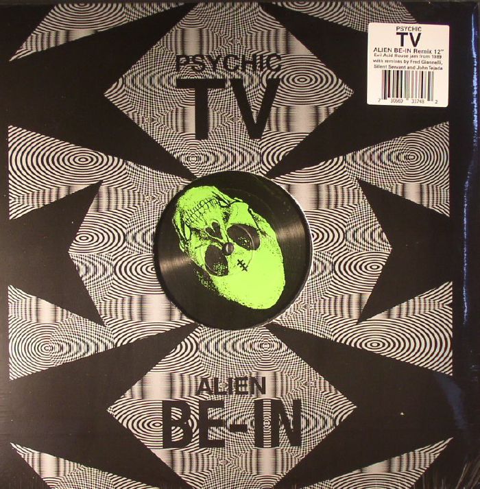 PSYCHIC TV - Alien Be In