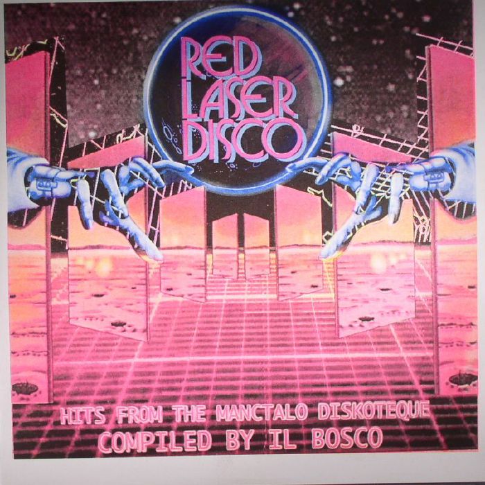 IL BOSCO/VARIOUS - Red Laser Disco: Hits From The Manctalo Diskoteque