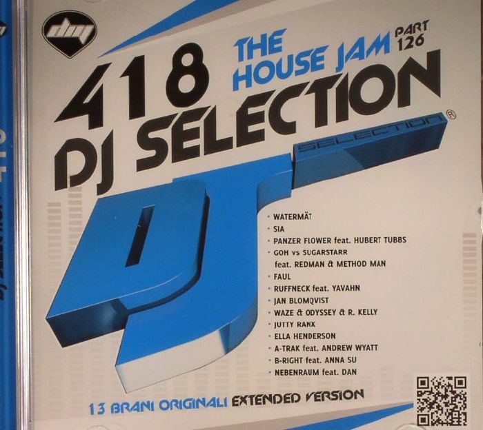 VARIOUS - DJ Selection: 418 The House Jam Part 126