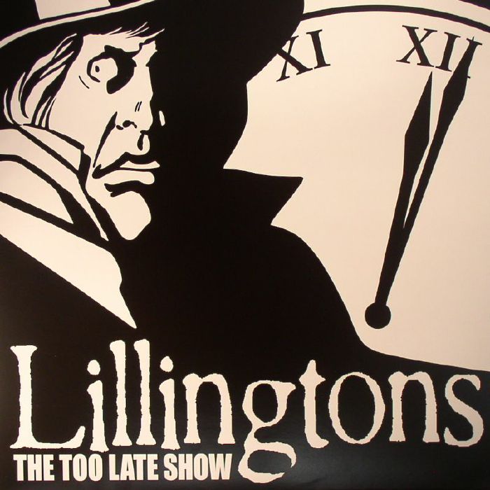 Lillingtons – The Too Late Show vinyl cover
