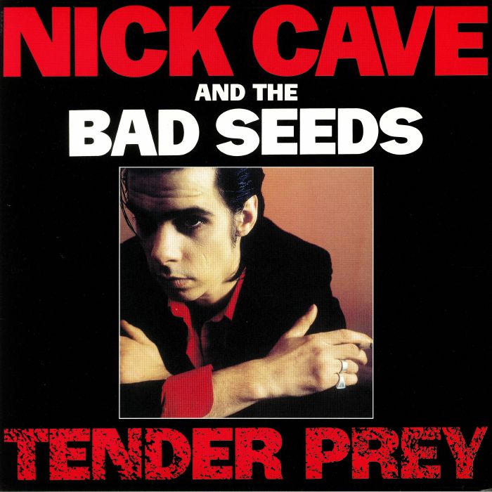 CAVE, Nick & THE BAD SEEDS - Tender Prey (remastered)