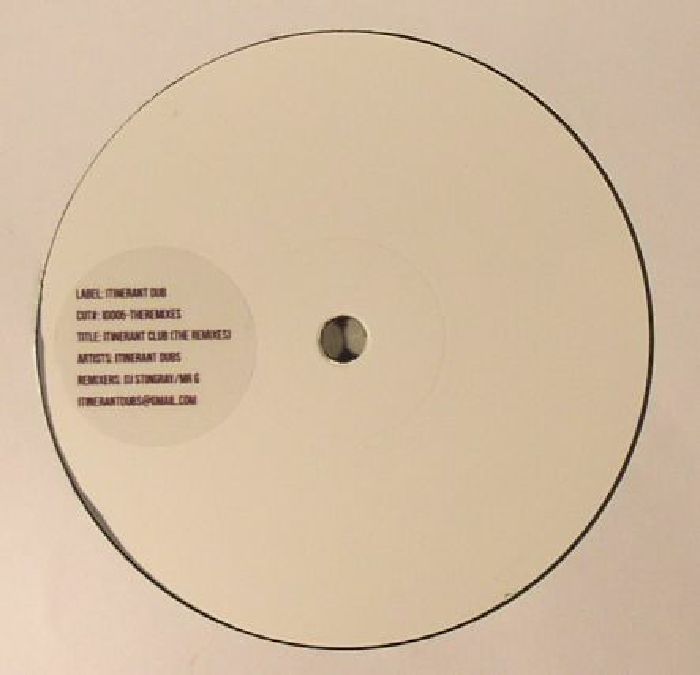 ITINERANT DUBS - Itinerant Club: The Remixes