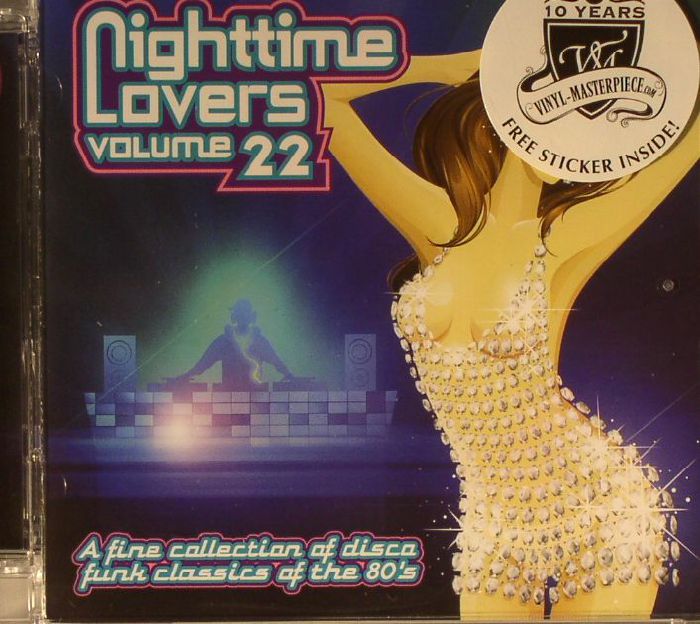 VARIOUS - Nighttime Lovers Vol 22: A Fine Collection Of Disco Funk Classics Of The 80s