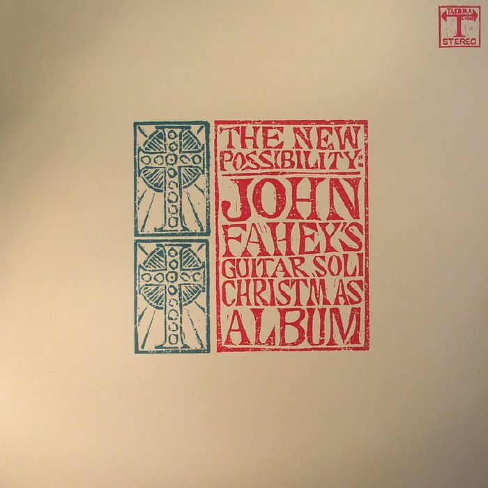 FAHEY, John - The New Possibility: John Fahey's Guitar Soli Christmas Album
