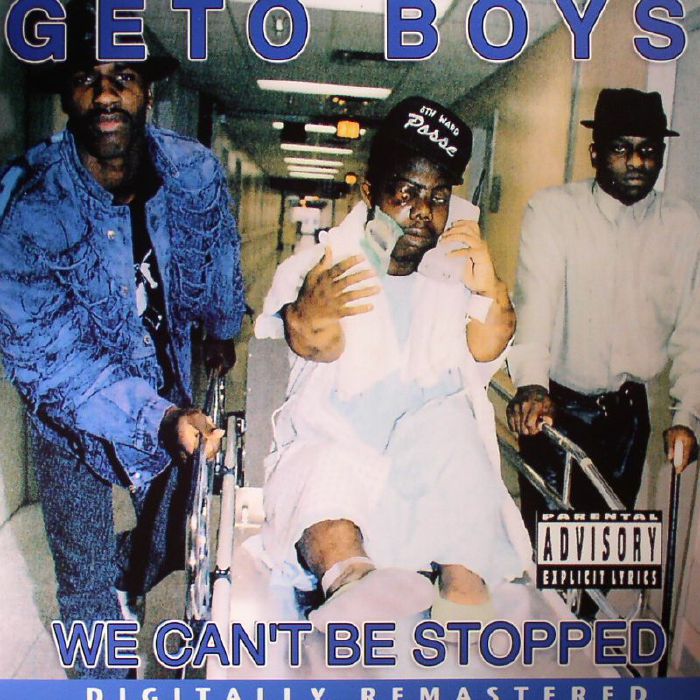 GETO BOYS - We Can't Be Stopped (remastered)