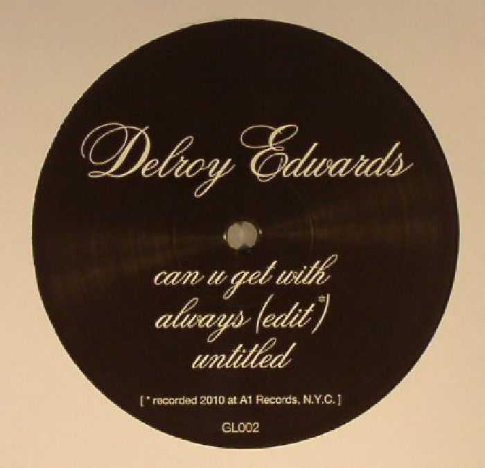 DELROY EDWARDS - Can U Get With