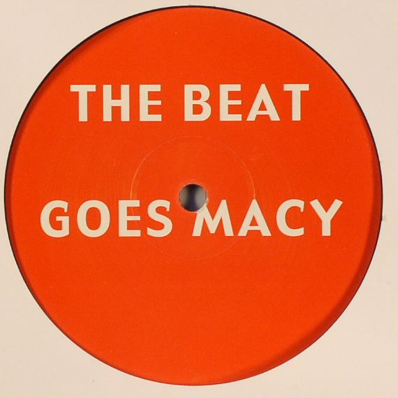 GRAY, Macy/UNKNOWN - The Beat Goes Macy
