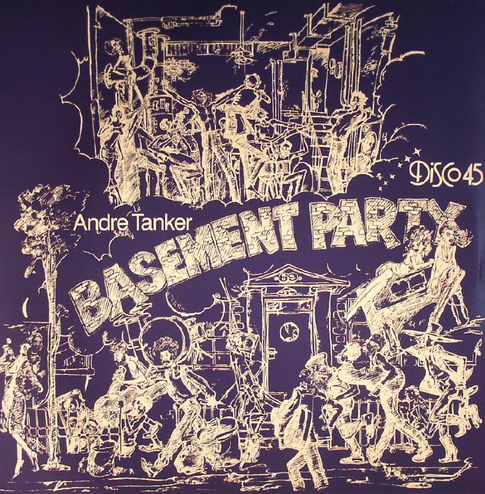 TANKER, Andre - Basement Party