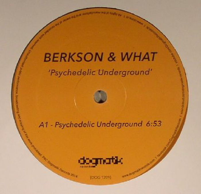 BERKSON & WHAT - Psychedelic Underground