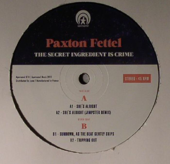 FETTEL, Paxton - The Secret Ingredient Is Crime EP (incl. Jimpster remix)