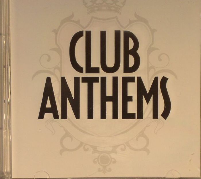 VARIOUS - Club Anthems 2015